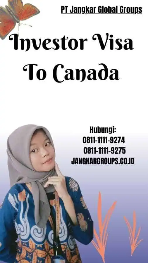 Investor Visa To Canada