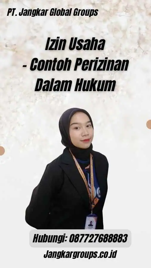 Izin Usaha - Contoh Perizinan Dalam Hukum