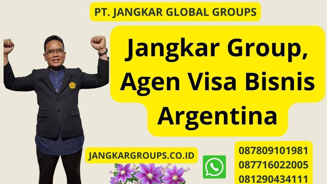 Jangkar Group, Agen Visa Bisnis Argentina