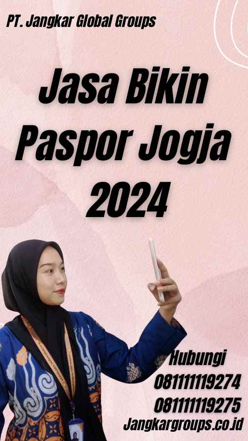 Jasa Bikin Paspor Jogja 2024