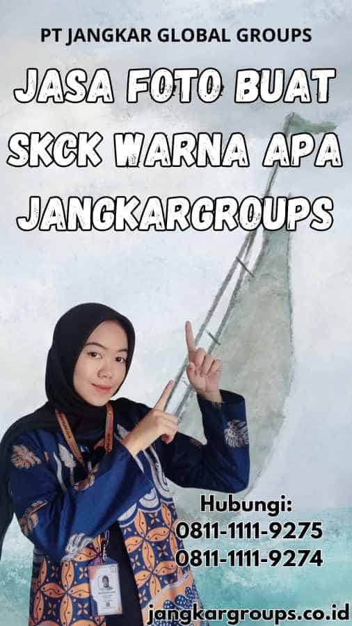 Jasa Foto Buat SKCK Warna Apa Jangkargroups