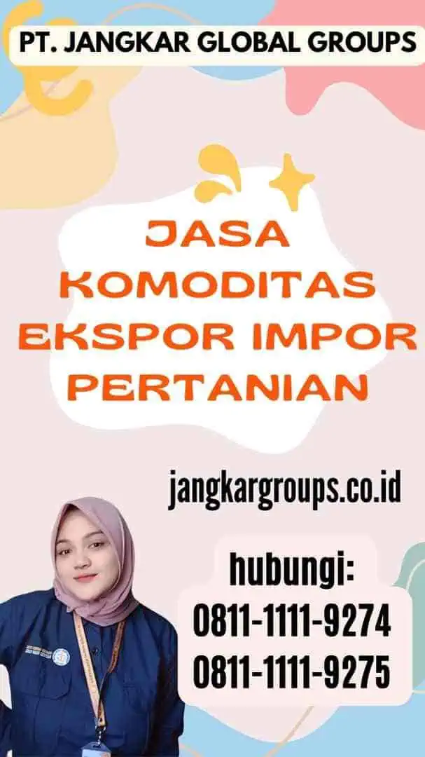 Jasa Komoditas Ekspor Impor Pertanian