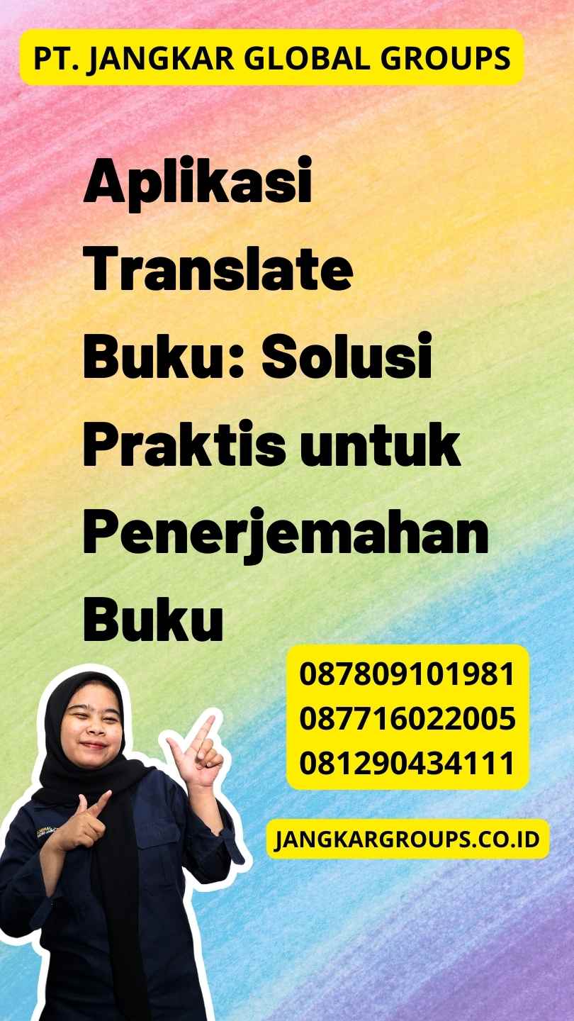 Aplikasi Translate Buku: Solusi Praktis untuk Penerjemahan Buku