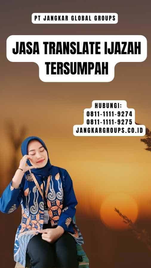 Jasa Translate Ijazah Tersumpah