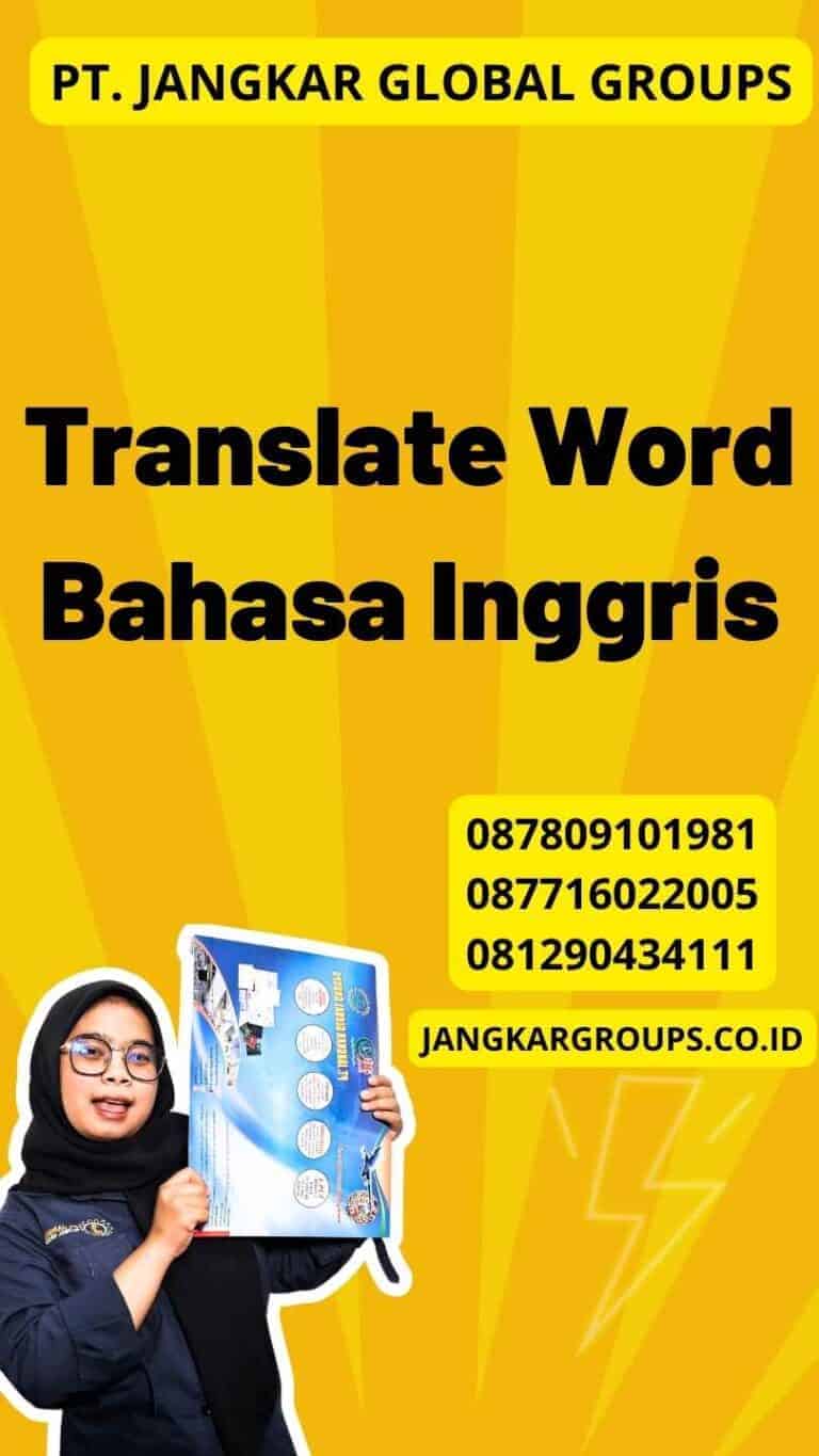 Translate Word Bahasa Inggris – Jangkar Global Groups