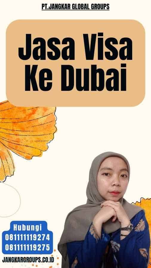 Jasa Visa Ke Dubai