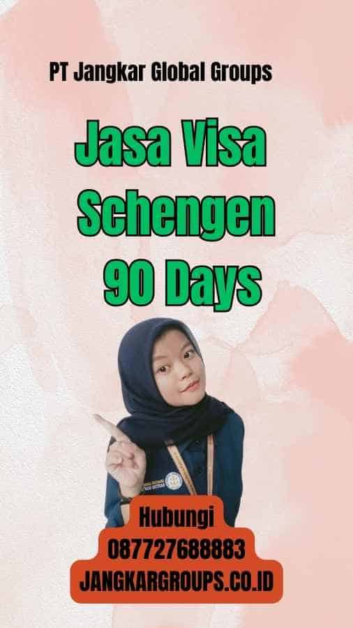 Jasa Visa Schengen 90 Days