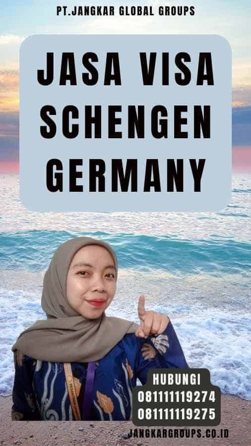 Jasa Visa Schengen Germany