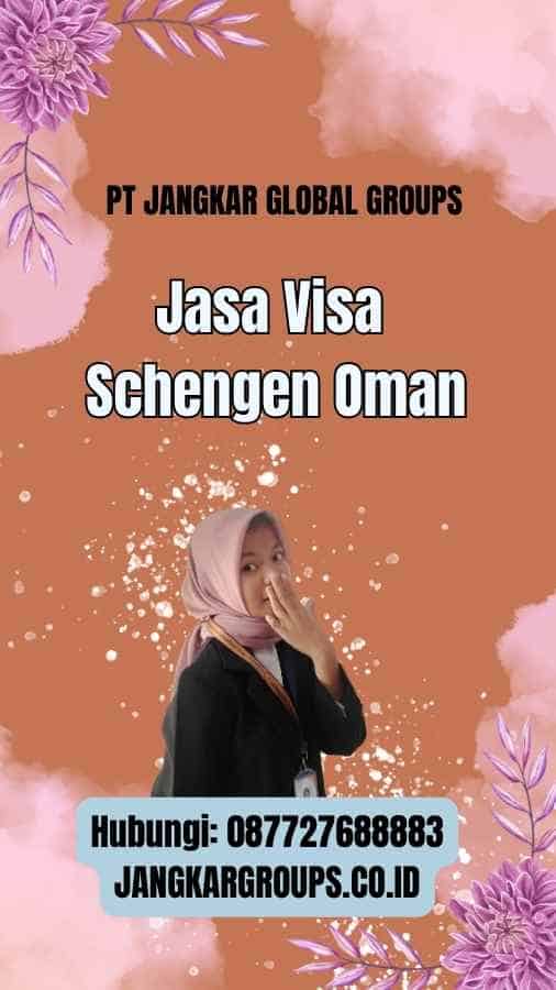 Jasa Visa Schengen Oman
