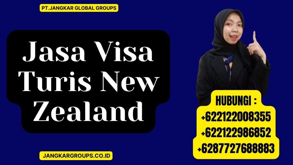 Jasa Visa Turis New Zealand