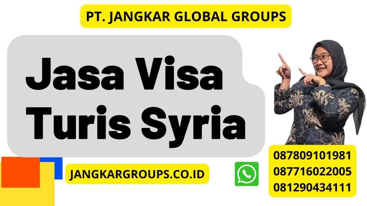 Jasa Visa Turis Syria