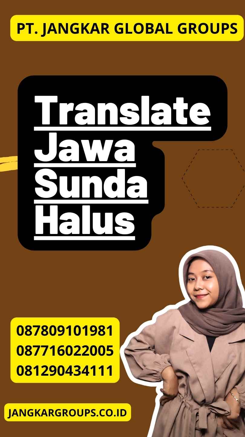 Translate Jawa Sunda Halus