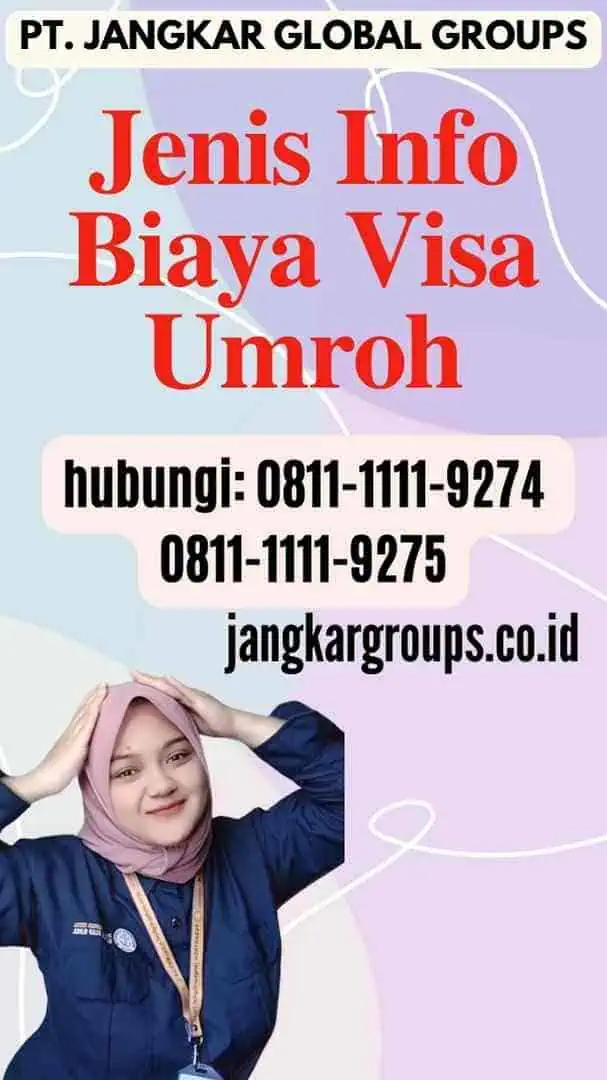 Jenis Info Biaya Visa Umroh