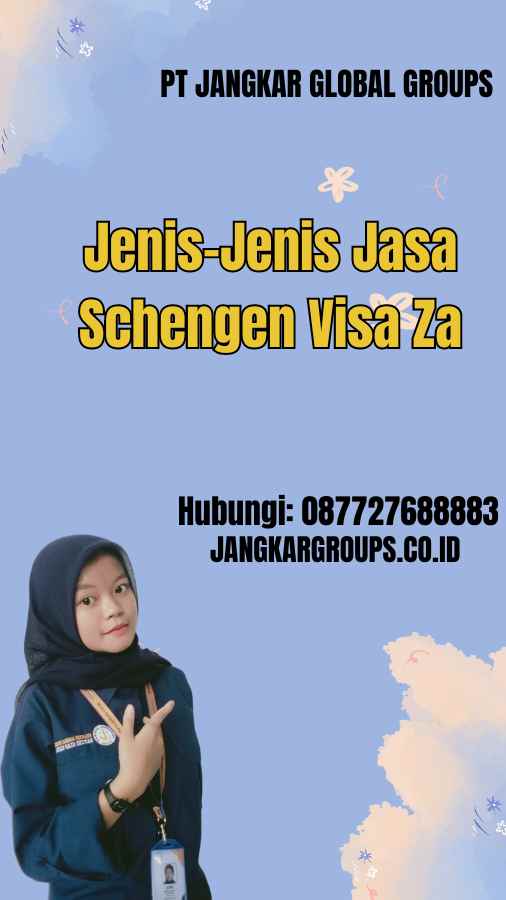 Jenis-Jenis Jasa Schengen Visa Za