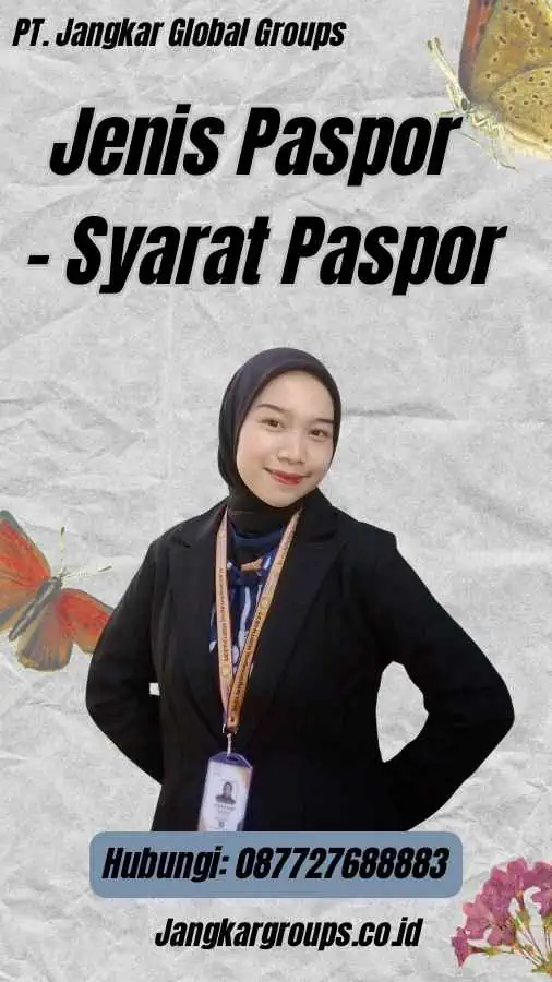 Jenis Paspor - Syarat Paspor