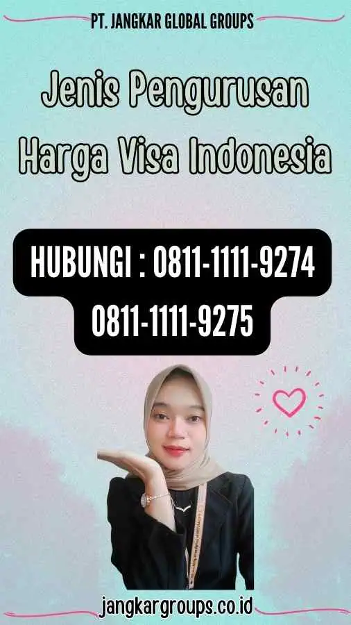 Jenis Pengurusan Harga Visa Indonesia