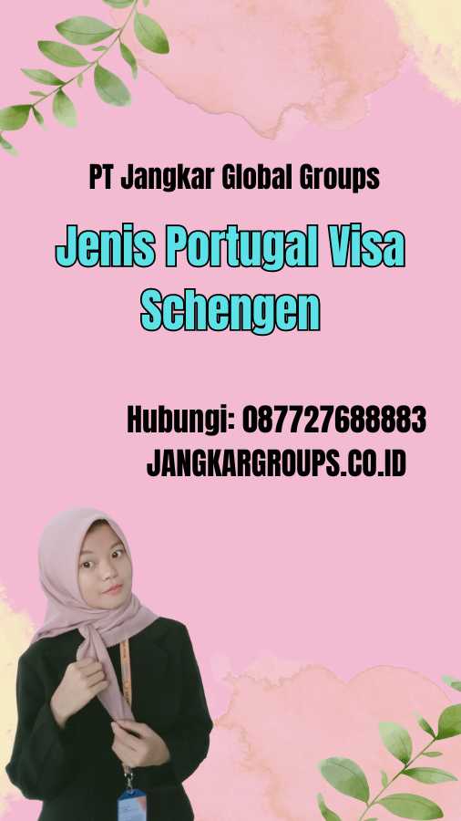 Jenis Portugal Visa Schengen