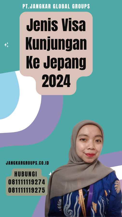 Jenis Visa Kunjungan Ke Jepang 2024