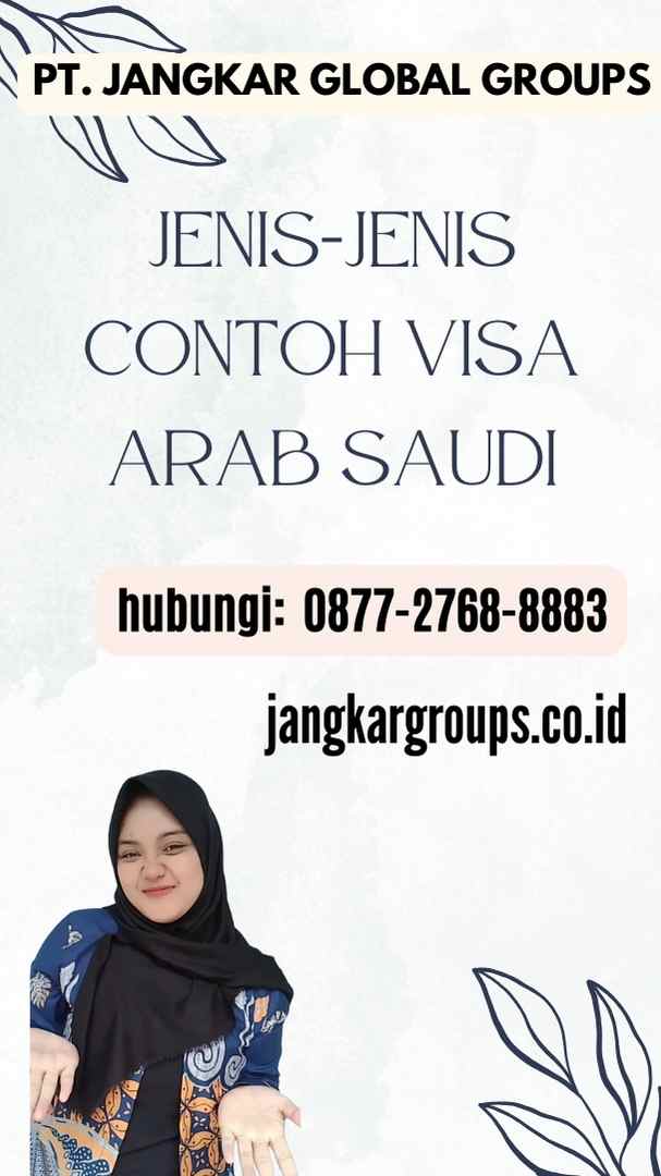Jenis-jenis Contoh Visa Arab Saudi