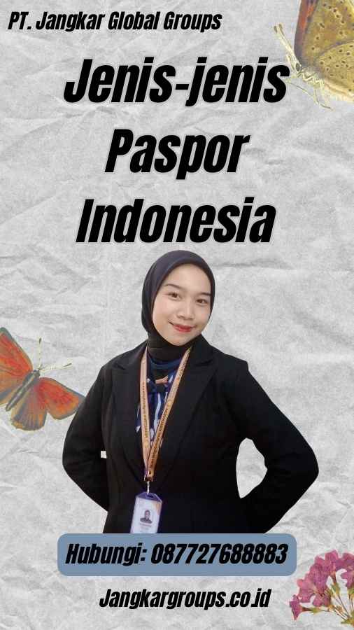 Jenis-jenis Paspor Indonesia
