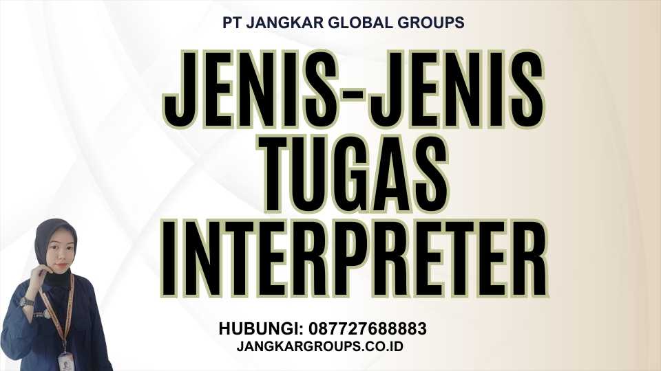Jenis-jenis Tugas Interpreter