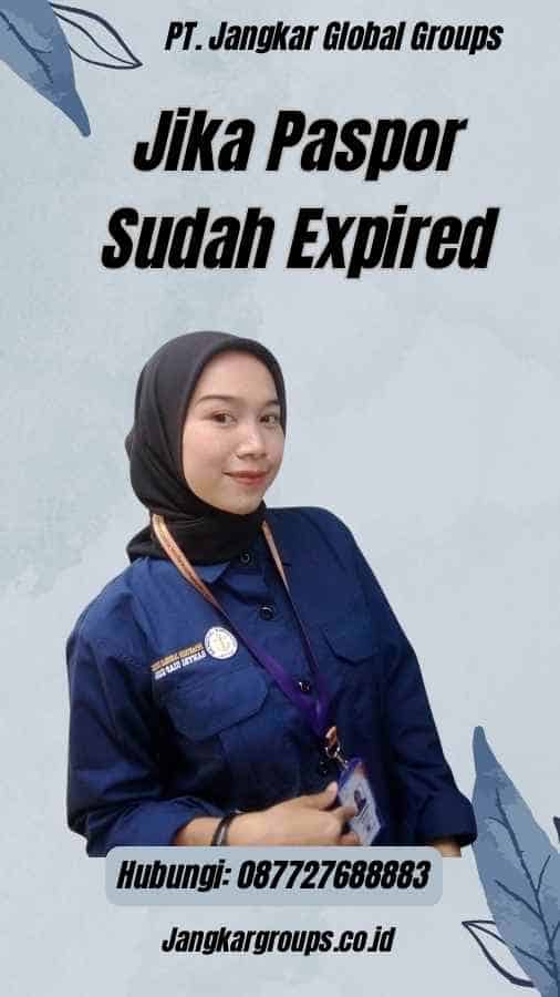 Jika Paspor Sudah Expired