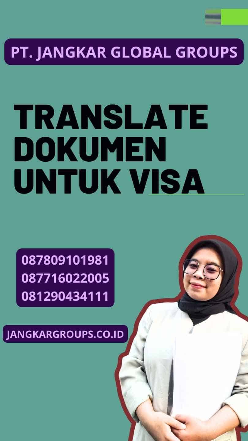 Translate Dokumen Untuk Visa