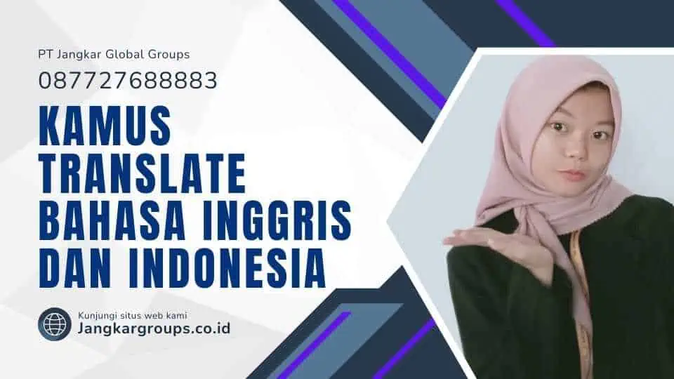 Kamus Translate Bahasa Inggris Dan Indonesia