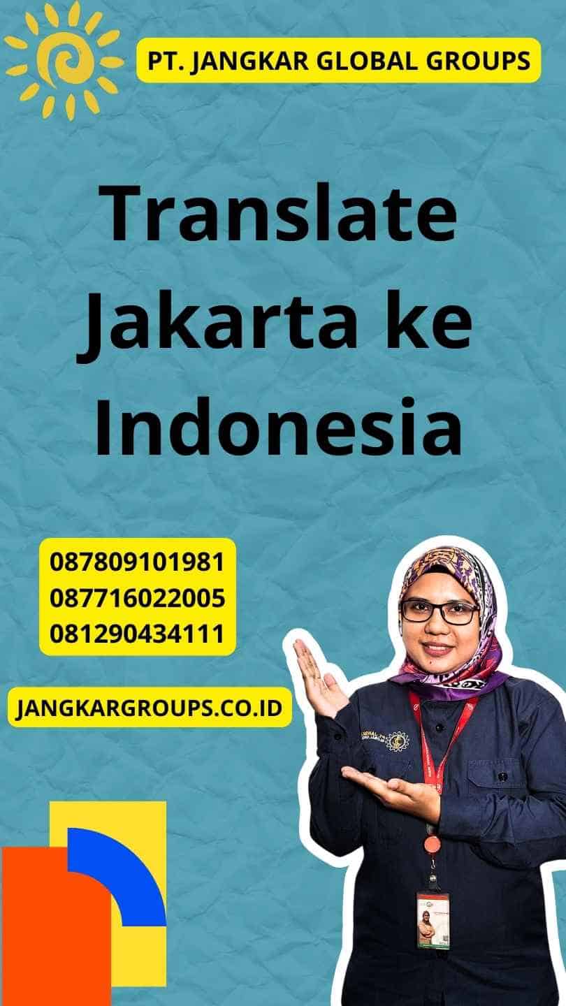 Translate Jakarta ke Indonesia