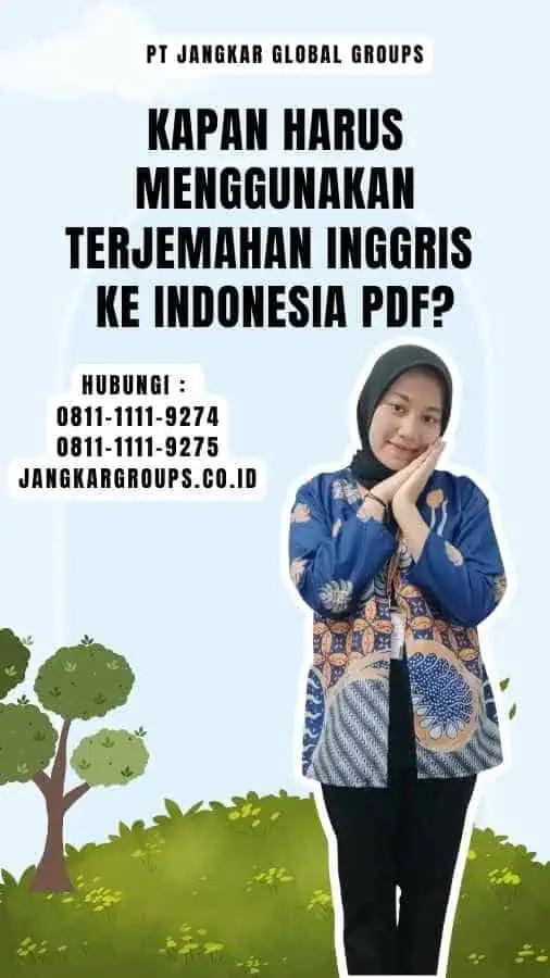 Kapan Harus Menggunakan Terjemahan Inggris Ke Indonesia Pdf