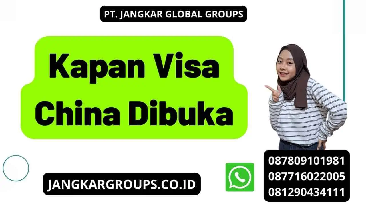 Kapan Visa China Dibuka