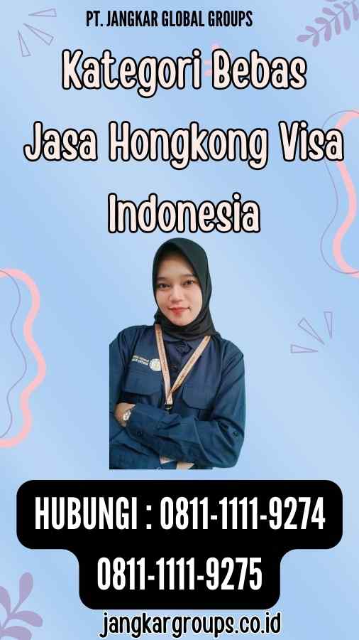 Kategori Bebas Jasa Hongkong Visa Indonesia