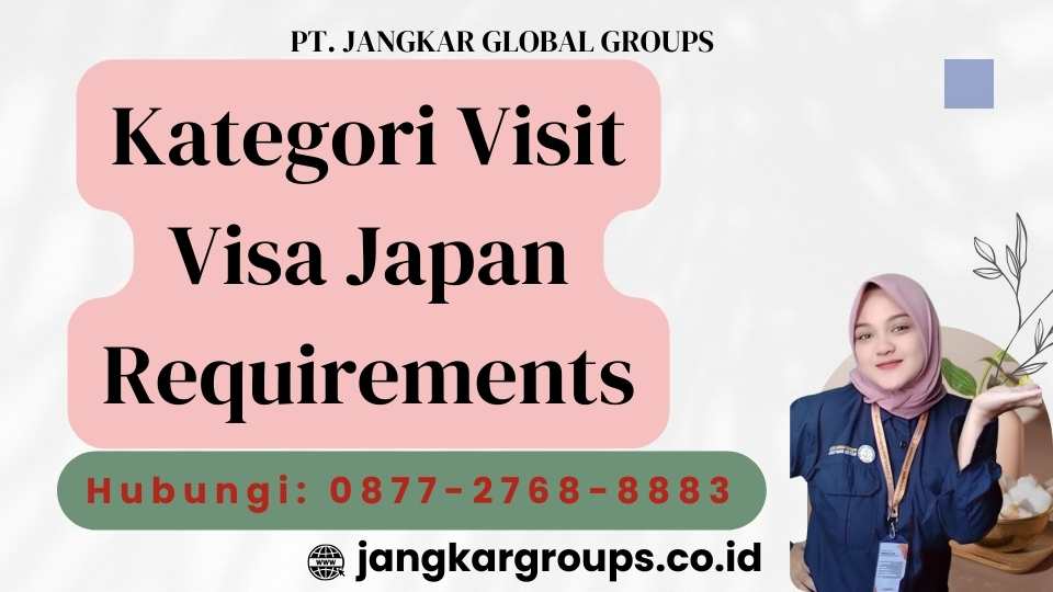 Kategori Visit Visa Japan Requirements