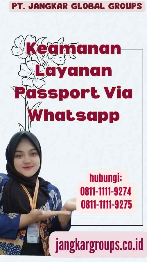 Keamanan Layanan Passport Via Whatsapp