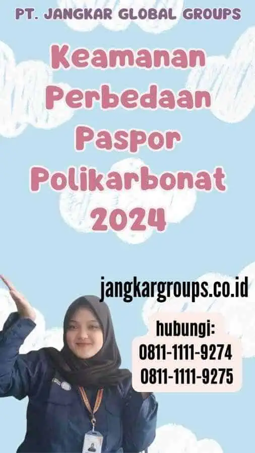 Keamanan Perbedaan Paspor Polikarbonat 2024