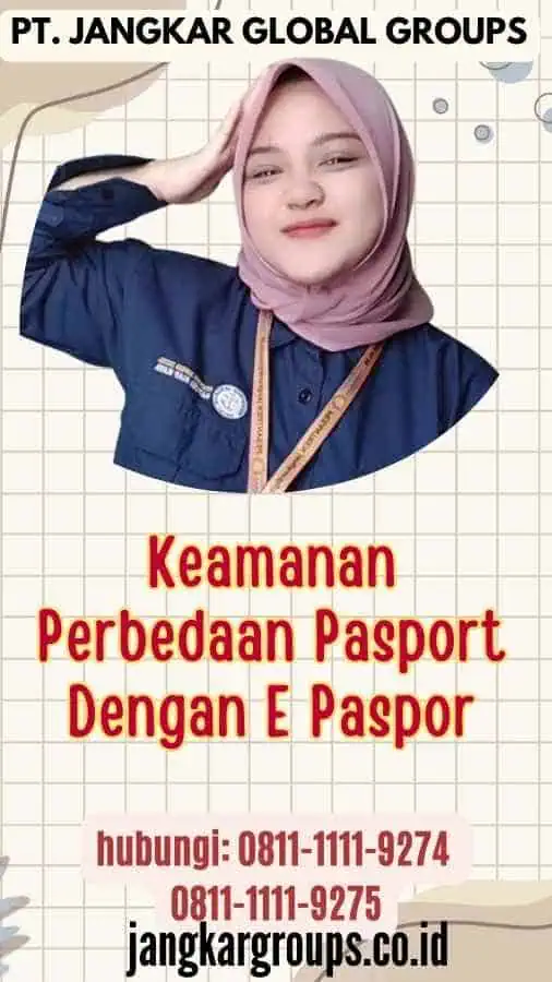 Keamanan Perbedaan Pasport Dengan E Paspor