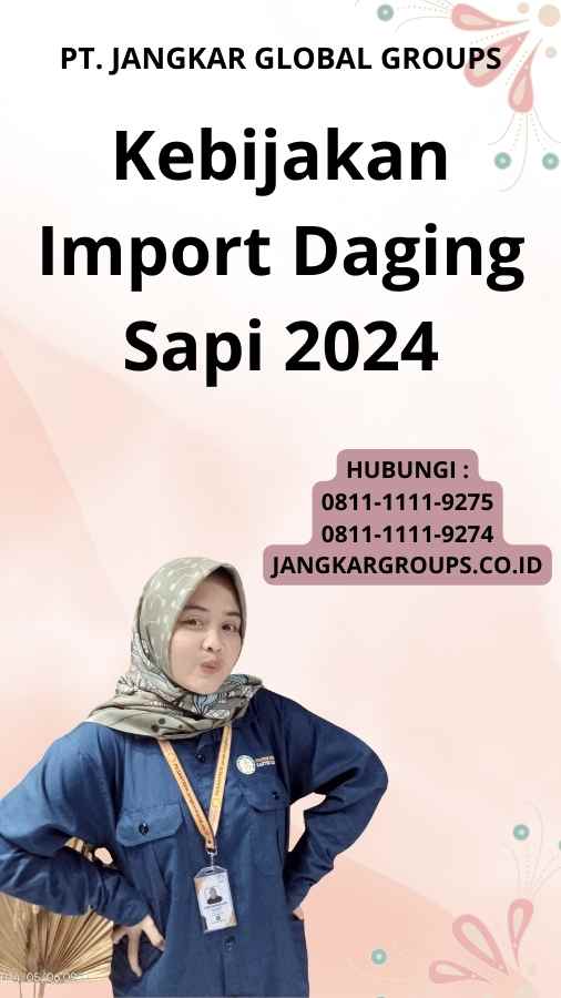 Kebijakan Import Daging Sapi 2024