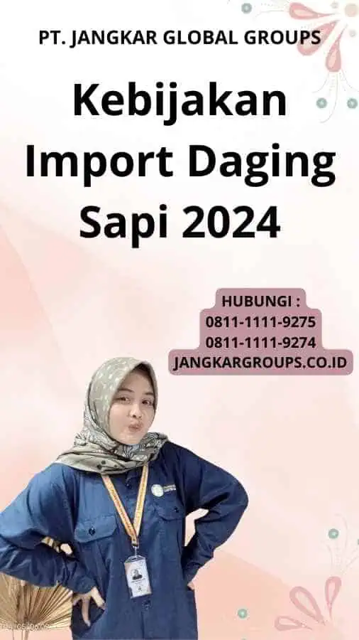 Kebijakan Import Daging Sapi 2024