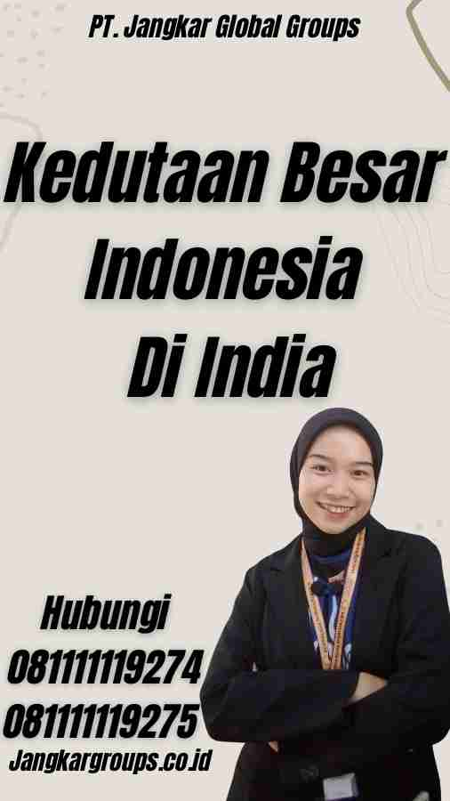 Kedutaan Besar Indonesia Di India