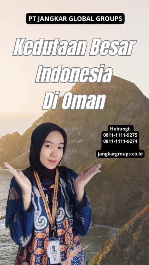 Kedutaan Besar Indonesia Di Oman