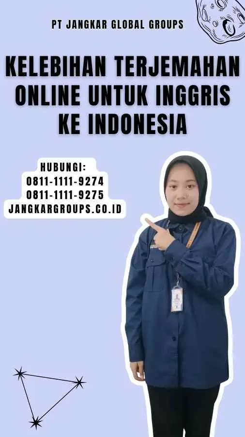 Kelebihan Terjemahan Online untuk Inggris Ke Indonesia