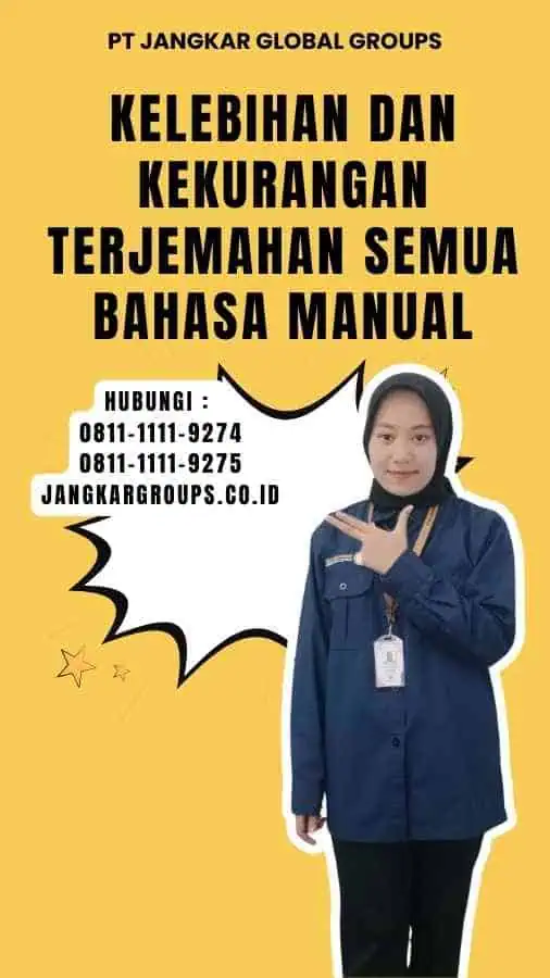 Kelebihan dan Kekurangan Terjemahan Semua Bahasa Manual