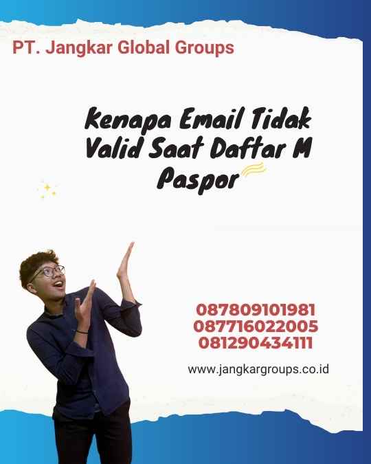 Kenapa Email Tidak Valid Saat Daftar M Paspor