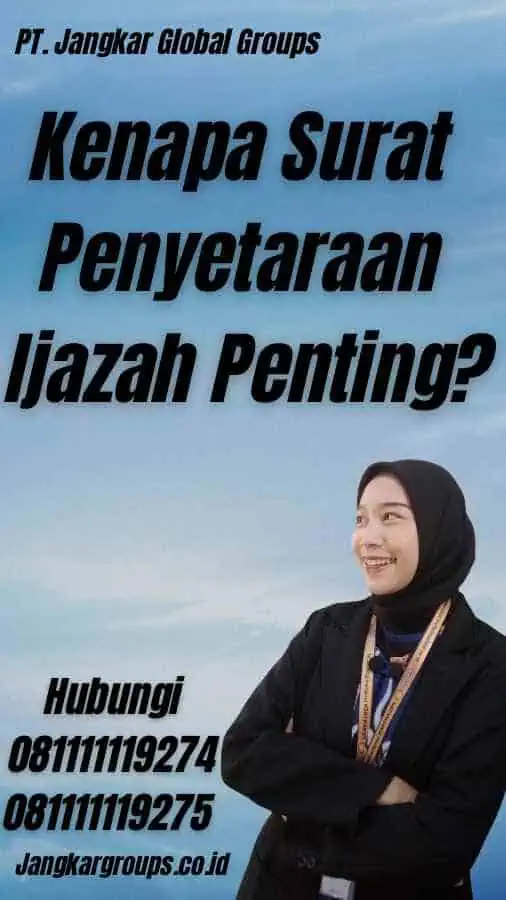 Kenapa Surat Penyetaraan Ijazah Penting?