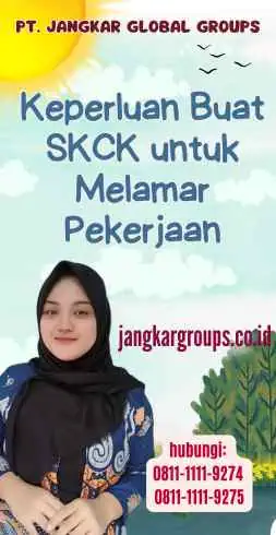 Keperluan Buat SKCK untuk Melamar Pekerjaan