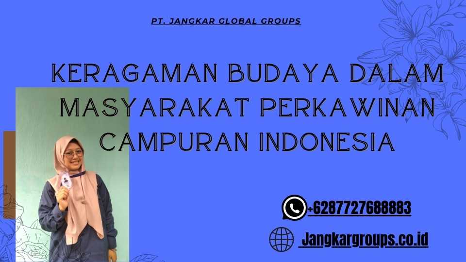 Keragaman Budaya dalam Masyarakat Perkawinan Campuran Indonesia