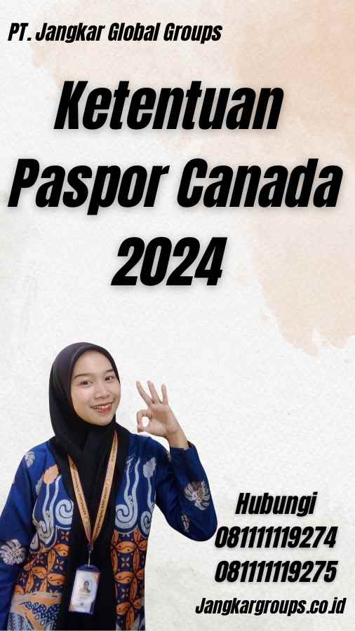 Ketentuan Paspor Canada 2024