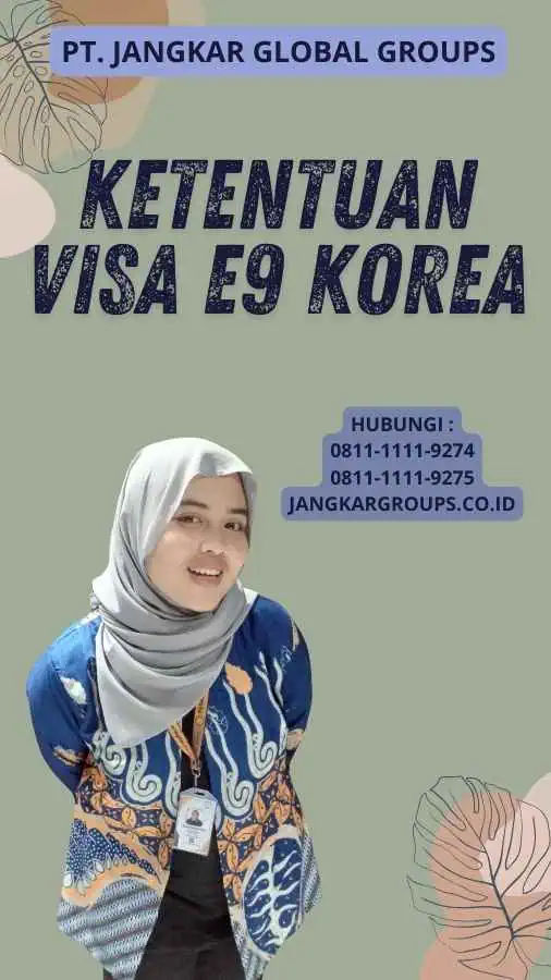 Ketentuan Visa E9 Korea