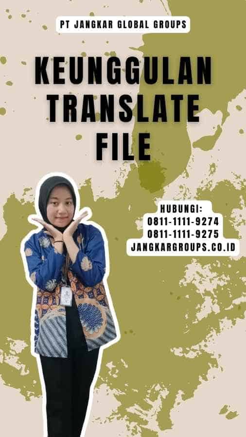 Keunggulan Translate File