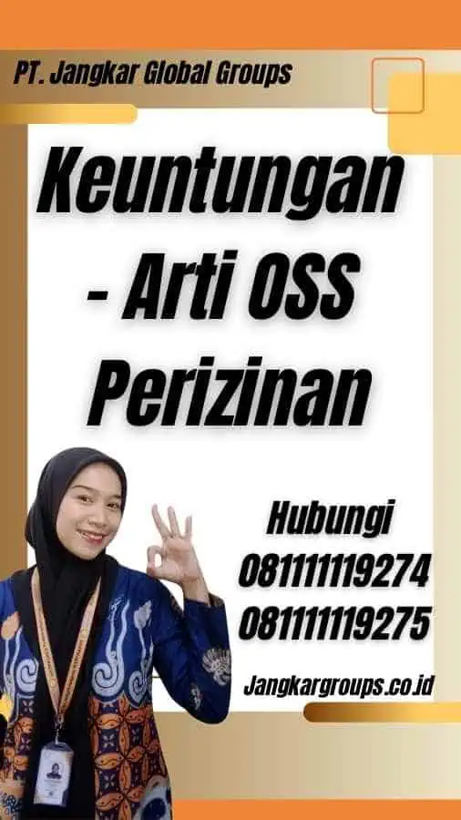 Keuntungan - Arti OSS Perizinan